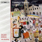 John Neschling, Sao Paulo Symphony Orchestra: Mignone - Maracatu de Chico Rei - CD