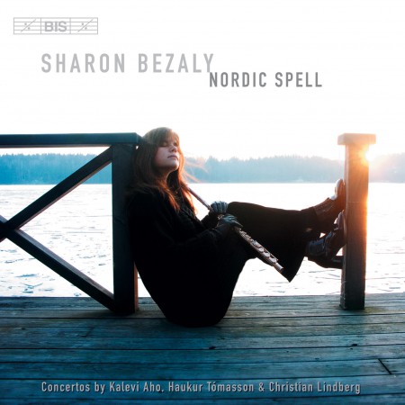 Sharon Bezaly, Lahti Symphony Orchestra, Osmo Vänskä, Swedish Chamber Orchestra, Christian Lindberg: Nordic Spell - flute concertos by Aho, Haukur, Lindberg - CD