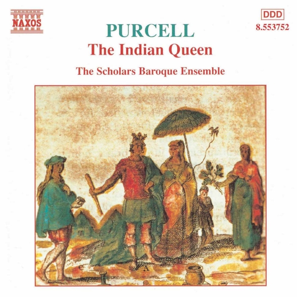 Scholars Baroque Ensemble: Purcell: Indian Queen (The) - CD Foto #1