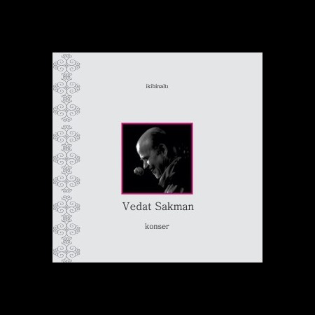 Vedat Sakman: Konser - CD