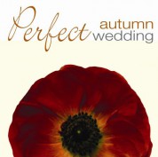 Perfect Autumn Wedding - CD