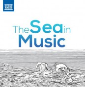 Çeşitli Sanatçılar: The Sea in Music - CD