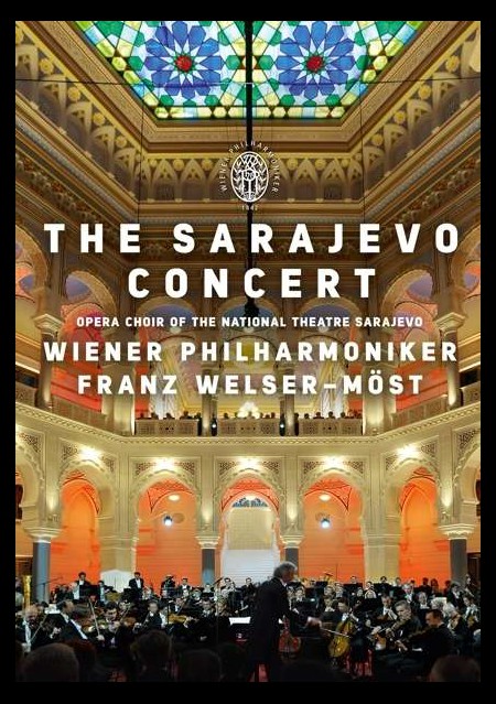 Wiener Philharmoniker, Franz Welser-Möst: The Sarajevo Concert - DVD