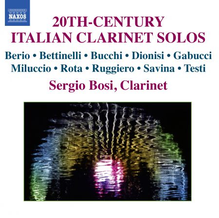 Sergio Bosi: 20th-Century Italian Clarinet Solos - CD