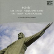 Scholars Baroque Ensemble: Handel: Messiah  - Famous Choruses - CD