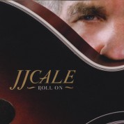 J.J. Cale: Roll On - CD