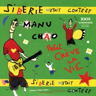 Manu Chao: Siberie M'Etait Contéee - Plak