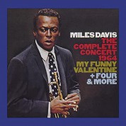 Miles Davis: The Complete Concert 1964: My Funny Valentine + Four & More - CD