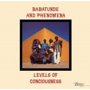 Babatunde & Phenomena: Levels Of Consciousness - Plak