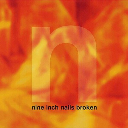 Nine Inch Nails: Broken EP (Remastered - Limited-Edition) - Plak