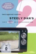 Steely Dan: Two Against Nature - DVD