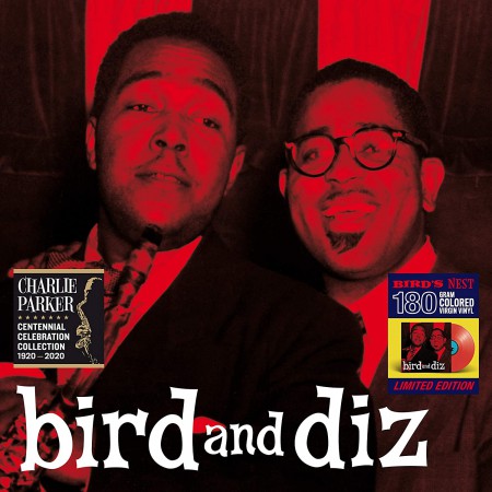 Charlie Parker, Dizzy Gillespie: Bird And Diz + 2 Bonus Tracks Colored Edition in Solid Red. - Plak