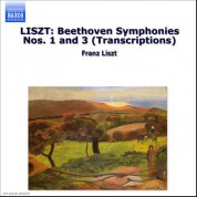 Liszt: Beethoven Symphonies Nos. 1 and 3 (Transcriptions) - CD