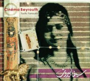 Toufic Farroukh: Cinema Beyrouth - CD