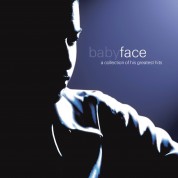 Babyface: A Collection Of His Greatest Hits - CD