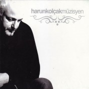 Harun Kolçak: Müzisyen - CD