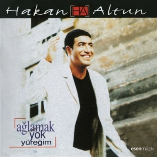 Hakan Altun: Ağlamak Yok Yüreğim - CD