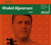 Khaled Aljaramani: Athar - CD