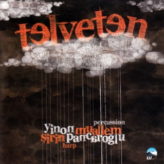 Şirin Pancaroğlu, Yinon Muallem: Telveten - CD