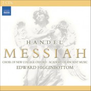 Academy of Ancient Music, Edward Higginbottom, Oxford New College Choir: Handel: Messiah (1751 Version) - CD