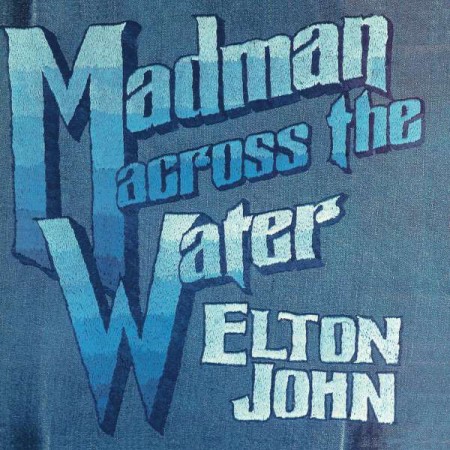 Elton John: Madman Across The Water (Limited 50th Anniversary Edition) - CD