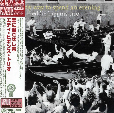 Eddie Higgins: A Lovely Way To Spend An Evening - CD