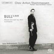 Oslo Philharmonic Orchestra, Peter Herresthal: Olav Anton Thommessen: Bull's Eye - SACD