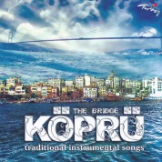Ahmet Mustafa Özgül: Köprü Traditional Instrumental Songs - CD