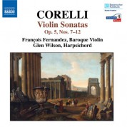 Francois Fernandez: Corelli: Violin Sonatas Nos. 7-12, Op. 5 - CD