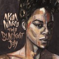 Akua Naru: The Blackest Joy - Plak