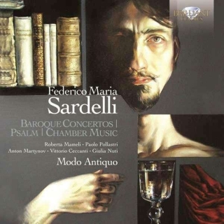 Modo Antiquo, Federico Maria Sardelli: Sardelli: Baroque Concertos, Psalm, Chamber Music - CD