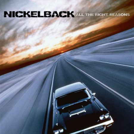 Nickelback: All The Right Reasons - Plak