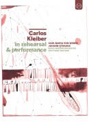 Stuttgart Radio Symphony Orchestra, Carlos Kleiber: Carlos Kleiber: In Rehearsal and Performance - DVD