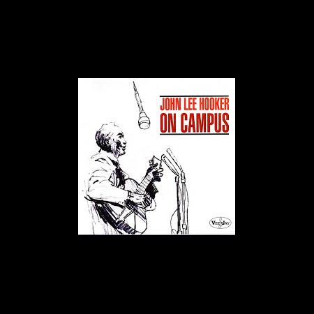 John Lee Hooker: On Campus + The Great John Lee Hooker + 5 Bonus Tracks! - CD