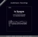 Atrium Musicae de Madrid, Gregorio Paniagua: La Spagna (Ltd. Edition, direct from original mastertapes) - Plak