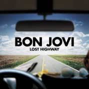 Bon Jovi: Lost Highway - Plak
