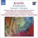 Kagel: Szenario / Duodramen / Liturgien - CD