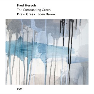 Fred Hersch: The Surrounding Green - Plak
