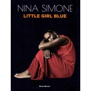 Nina Simone: Little Girl Blue by Brian Morton (Deluxe Hard-Cover 88-page book + Audio CD) - CD