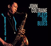 John Coltrane: Plays The Blues + 5 Bonus Tracks! - CD