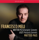 Britten: Michelangelo Sonnets; Liszt: Petrach Sonnets - CD Foto #1