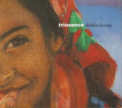 Triosence: Hidden Beauty - CD