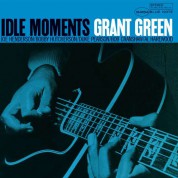 Grant Green: Idle Moments - Plak