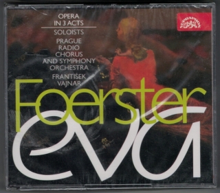 Josef Bohuslav Foerster, Prague Radio Chorus, Prague Radio Symphony Orchestra: Foerster: Eva – Opera in 3 acts - CD