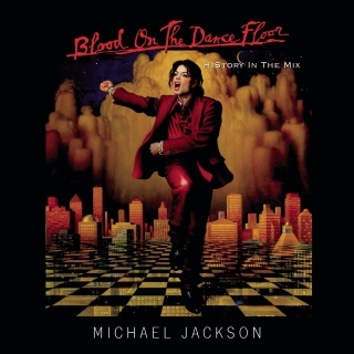 Michael Jackson: Blood On The Dance Floor - In The Mix - CD