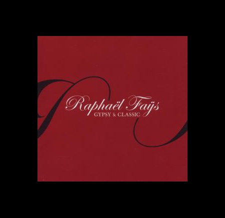 Raphael Fays: Gypsy and Classic - CD