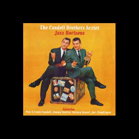 Pete Candoli, Conte Candoli: Jazz Horizons - CD
