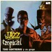 Jazz Tropical - Plak