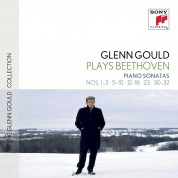 Glenn Gould plays Beethoven: Piano Sonatas No. 1-3; 5-10; 12-14; 15-18; 23; 30-32 - CD