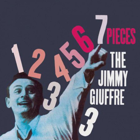 Jimmy Giuffre: 7 Pieces (+4 Bonus Tracks) - CD